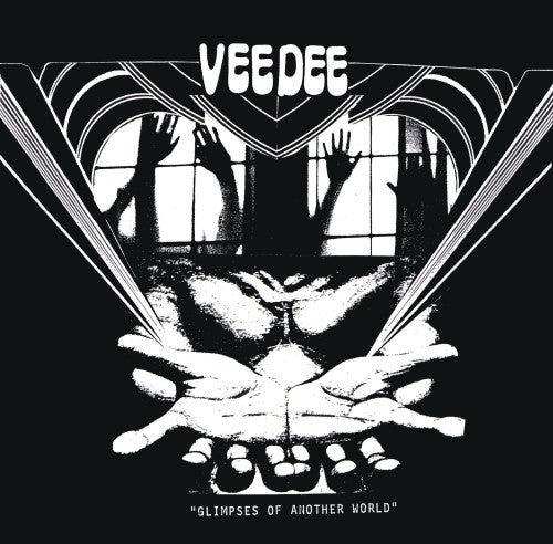 Vee Dee - Glimpses of Another World 7" ~LTD TO 300! - Criminal IQ - Dead Beat Records