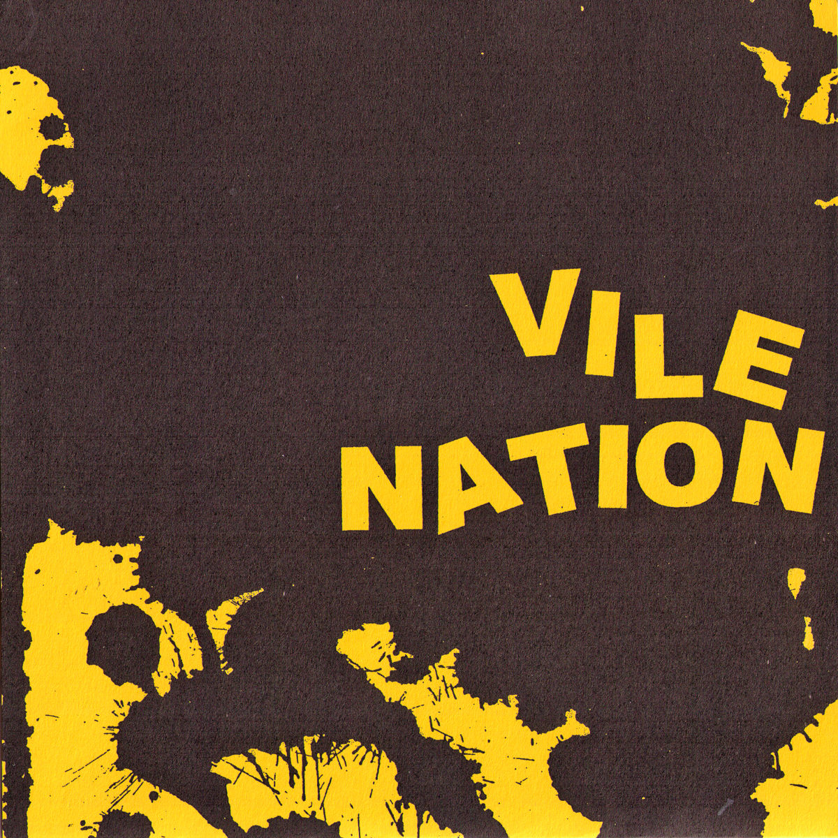 Vile Nation- S/T 7" ~PRE USELESS EATERS / RARE WHITE WAX LTD TO 100!