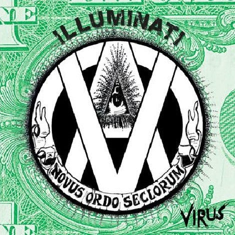 Virus- Illuminati 7” ~YELLOW WAX LTD TO 100! - Subversive Haircut - Dead Beat Records - 1