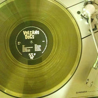 Volcano Dogs- S/T LP ~RARE YELLOW WAX LTD TO 100! - Rat Records - Dead Beat Records - 2