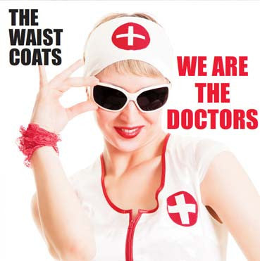 The Waistcoats - We Are The Doctors (Gatefold) LP - Larsen - Dead Beat Records