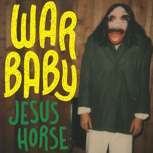 War Baby- Jesus Horse LP ~LTD YELLOW GREEN SPLAT WAX! - Ptrash - Dead Beat Records - 2