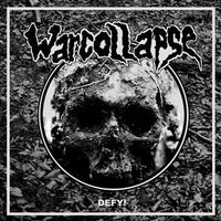 Warcollapse- Defy! CD - Profane Existence - Dead Beat Records