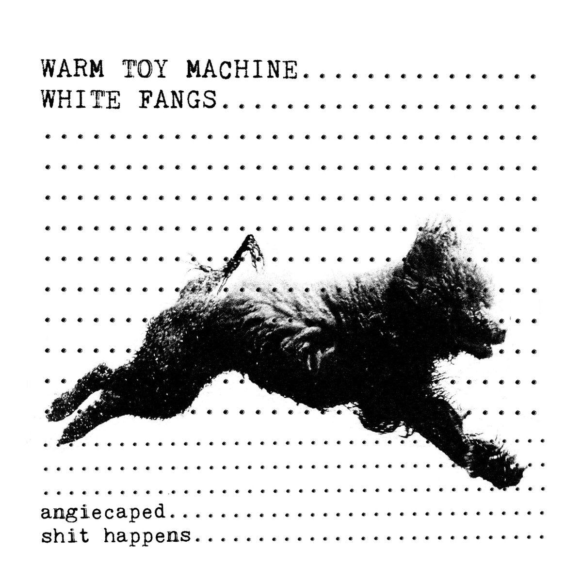 Warm Toy Machine / White Fangs- Split 7" ~OBLIVIANS!