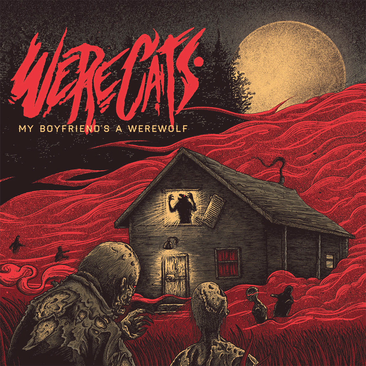 Werecats- My Boyfriends A Werewolf 7” ~BUCK!