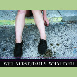 Wet Nurse- Daily Whatever CS ~THE DONNAS! - Protagonist Music - Dead Beat Records