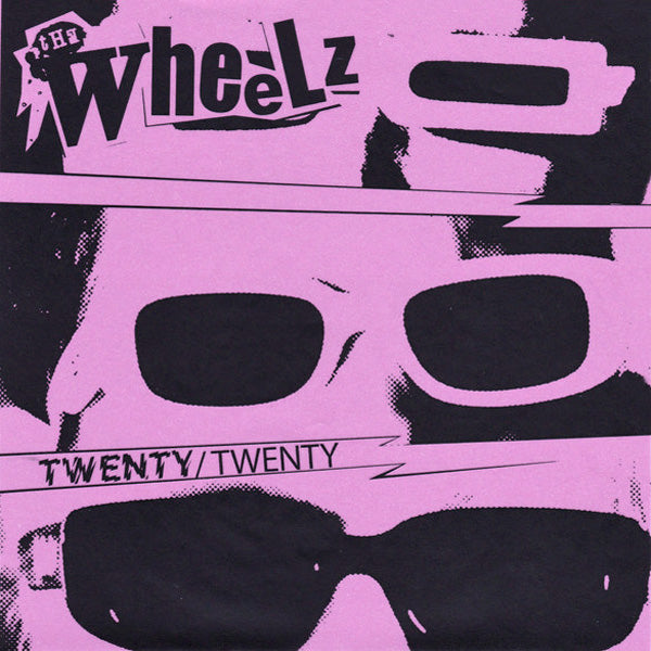 Wheelz- Twenty Twenty 7" ~RARE FIRST PRESS WITH PURPLE + BLACK ACETATE COVER!
