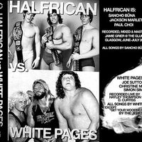 White Pages/Halfrican- Split CS TAPE ~50 COPIES MADE! - Can't Stand Ya - Dead Beat Records