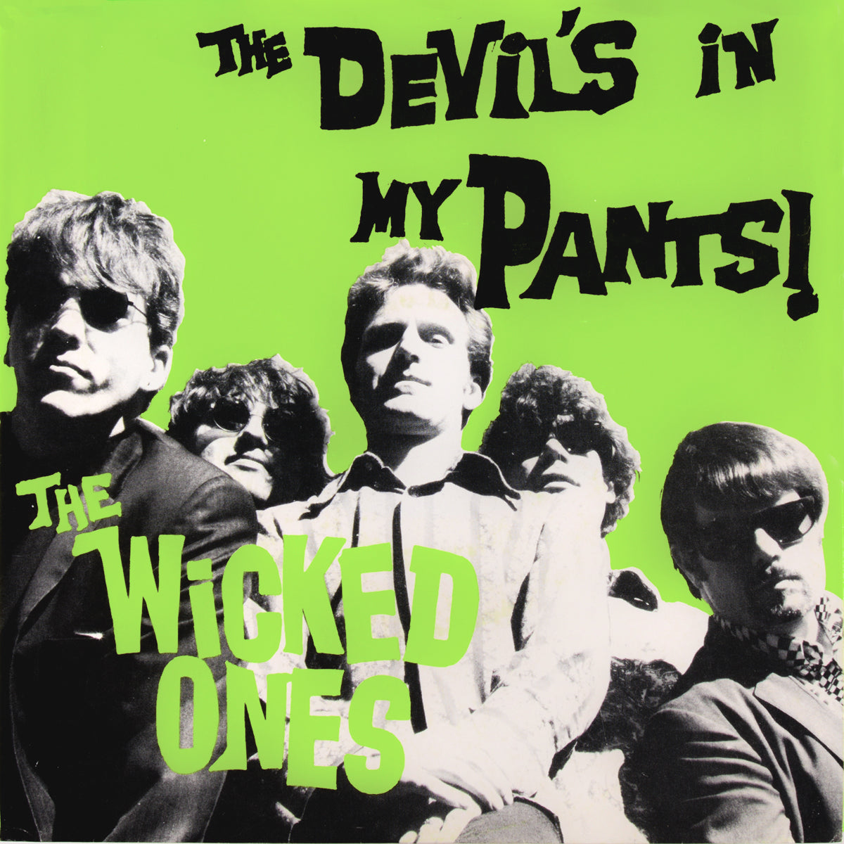 Wicked Ones- Devil's In My Pants 7” ~EX MARACLE WORKERS / SURF TRIO!