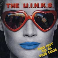 The Winks- Too Hot To Be This Cool LP - Rockin Bones - Dead Beat Records