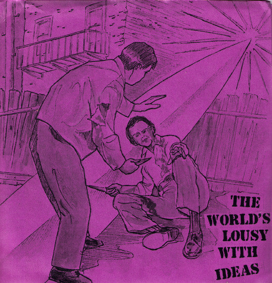 V/A- World Is Lousy With Ideas Vol. 1 7" WITH RARE 50 MADE COVER - Almost Ready - Dead Beat Records