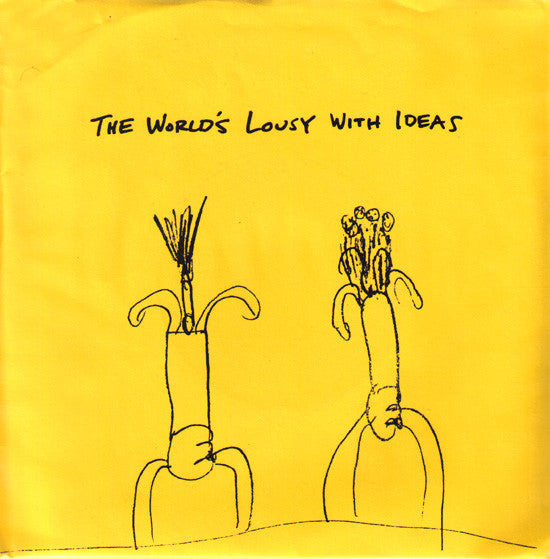 V/A- World Is Lousy With Ideas Vol. 1 7" WITH RARE 50 MADE COVER - Almost Ready - Dead Beat Records