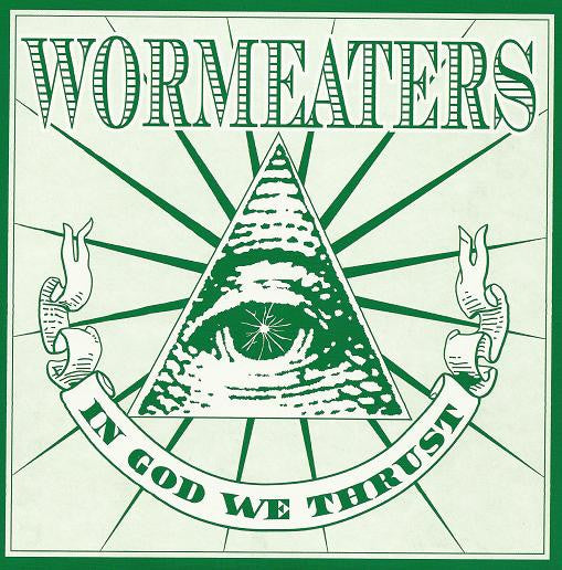 Wormeaters- In God We Thrust 7" - Band - Dead Beat Records
