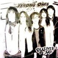 The Wrong Ones – Deceiver LP ~RARE PURPLE WAX! - Cutthroat - Dead Beat Records