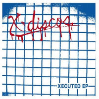 X-DISCOS - Xecuted 7” ~KLILLER! - Episode - Dead Beat Records