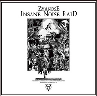 Zyanose- Insane Noise Raid LP ~FRAMTID! - Whisper In Darkness - Dead Beat Records